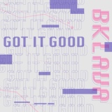 Обложка для Bklava - Got It Good