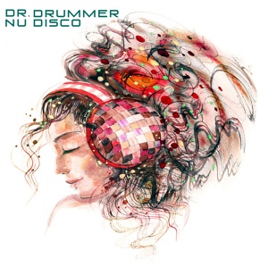 Обложка для Dr. Drummer - Nu Disco