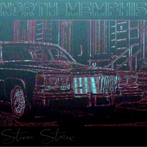 Обложка для Stiven Starex - North Memphis