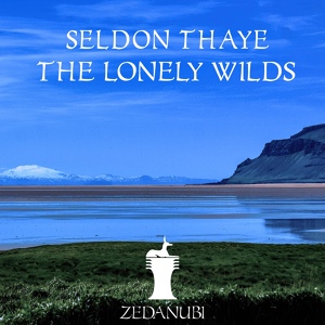 Обложка для Seldon Thaye - Lonely Frontier