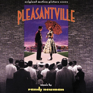 Обложка для Randy Newman - Real Rain (OST Pleasantville)