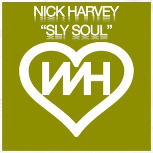 Обложка для Nick Harvey - Sly Soul