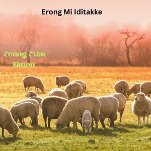 Обложка для Evang Etim Simon - Erong Mi Iditakke