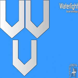 Обложка для Burak Harsitlioglu - Waterlight