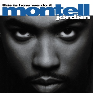 Обложка для Montell Jordan - I Wanna