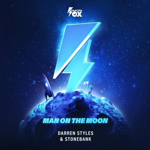 Обложка для Darren Styles, Stonebank - Man On The Moon