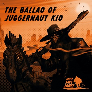 Обложка для Juggernaut Kid - I Been Around