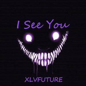 Обложка для XLVFUTURE - I See You