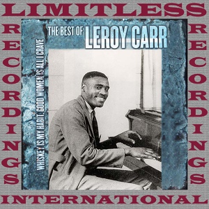 Обложка для Leroy Carr - Midnight Hour Blues