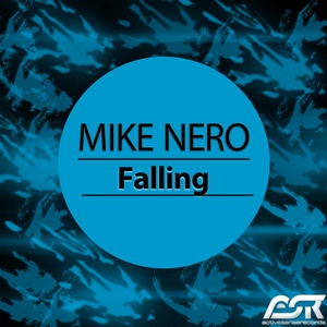Обложка для Mike Nero - Falling - Deep Chase Remix Edit