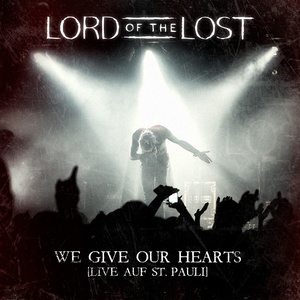 Обложка для Lord Of The Lost - Love In The Time 0f War