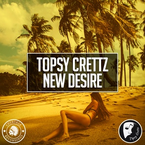Обложка для Topsy Crettz - New Desire