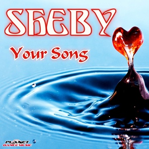 Обложка для Sheby - Your Song