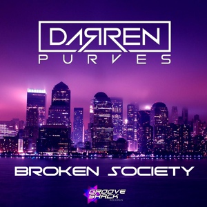 Обложка для Darren Purves - Broken Society