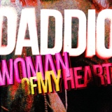 Обложка для Daddio - Woman Of My Heart (Extended Mix)