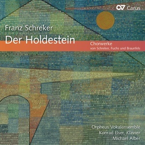 Обложка для Konrad Elser, Orpheus Vokalensemble, Michael Alber - Schreker: Der Holdestein