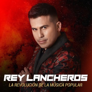 Обложка для Rey Lancheros - Renunciacion