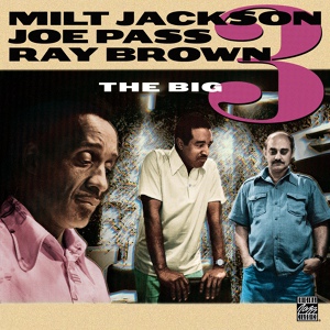 Обложка для Milt Jackson, Joe Pass, Ray Brown - You Stepped Out Of A Dream