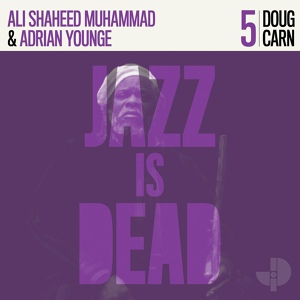 Обложка для Doug Carn, Ali Shaheed Muhammad, Adrian Younge - Nunca Um Malandro