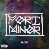 Обложка для Fort Minor - Welcome