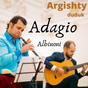 Обложка для Argishty - Duduk: Adagio Albinoni