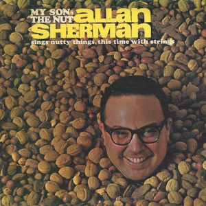 Обложка для Allan Sherman - You're Getting to be a Rabbit with Me (You Once Were the Best Bunny at the Playboy Club)