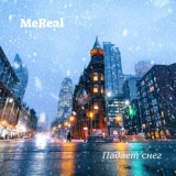 Обложка для MeReal - Падает снег