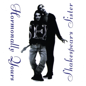 Обложка для Shakespears Sister 1991 Hormonally Yours - Are We In Love Yet