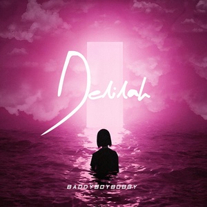 Обложка для BaddyBoyBobby - Delilah