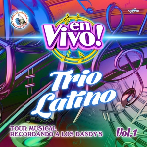 Обложка для Trio Latino - Las Mañanitas de los Dandy's