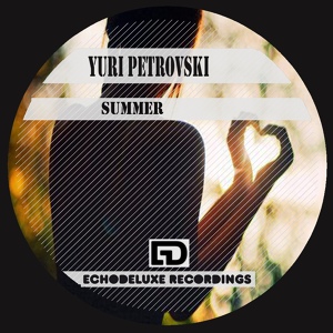 Обложка для Yuri Petrovski - Summer Love