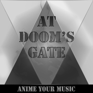 Обложка для Anime your Music - Intermission from Doom