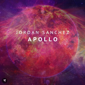 Обложка для Jordan Sanchez - Apollo