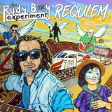 Обложка для The Rudy Boy Experiment - No More Tequila Drinking Woman