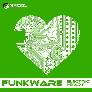 Обложка для Funkware - Electric Heart (Original Mix)