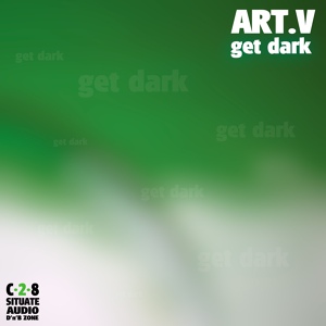 Обложка для Art.V - Get Dark