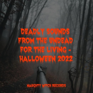 Обложка для Scary Sounds, Haunted House Music, The Citizens of Halloween - Screaming Zombies