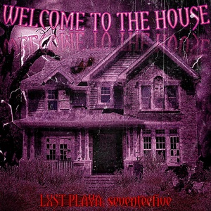 Обложка для LXST PLAYA, seventeefive - Welcome To The House