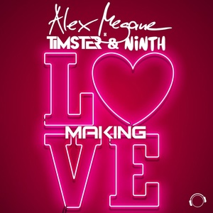 Обложка для Alex Megane, Timster, Ninth - Making Love