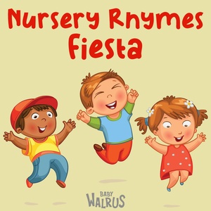 Обложка для Baby Walrus, Nursery Rhymes Band - Skip to my Lou
