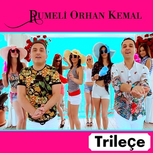 Обложка для Rumeli Orhan Kemal - Trileçe