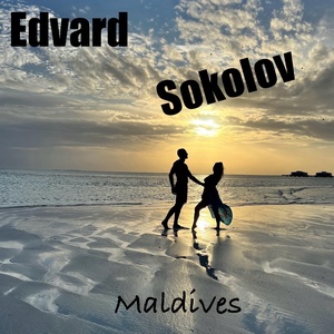 Обложка для Edvard Sokolov - Maldives