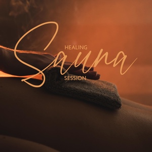 Обложка для Sauna Spa Paradise, Mysterious World Music - Close to Harmony