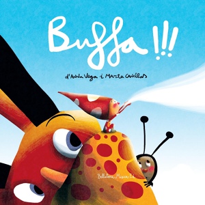 Обложка для Bellaterra Música Ed., Marta Canellas, Anna Vega - Bufa ben fort!