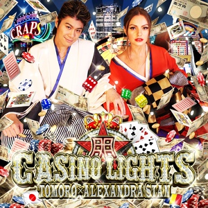 Обложка для TOMORO feat. Alexandra Stan - Casino Lights