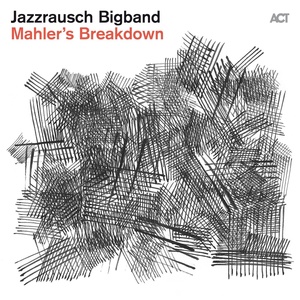 Обложка для Jazzrausch Bigband feat. Sam Hylton, Frederik Mademann - III. Scherzo. Kräftig, Nicht Zu Schnell