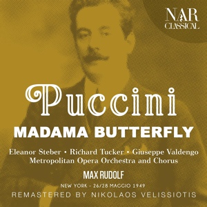 Обложка для Metropolitan Opera Orchestra, Max Rudolf, Metropolitan Opera Chorus - Madama Butterfly, IGP 7, Act II: "Oh eh! oh eh!" (Coro)