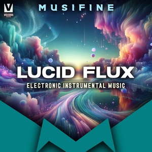 Обложка для Musifine - Lucid Flux