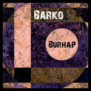 Обложка для Barko - Burhap