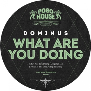 Обложка для Dominus (UK) - What Are You Doing